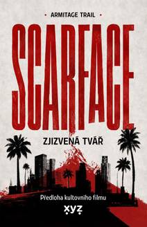 Obálka Scarface: Zjizvená tvář