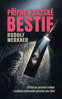 Obálka Případ pražské bestie