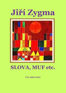 Obálka Slova, Muf etc.