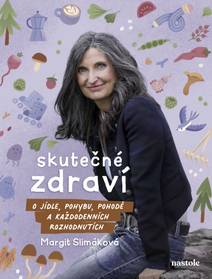 Obálka Margit Slimáková: Skutečné zdraví