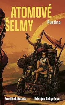 Obálka Atomové šelmy: Pustina