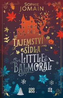 Obálka Tajemství sídla Little Balmoral