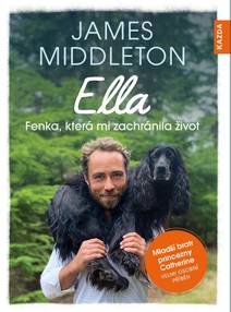 Obálka Ella: Fenka, která mi zachránila život