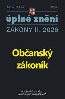 Obálka Občanský zákoník - ÚZ po novelách (Aktualizace II/2)