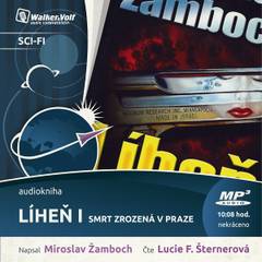 Obálka Líheň I. – Smrt zrozená v Praze