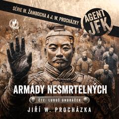 Obálka Agent JFK – Armády nesmrtelných