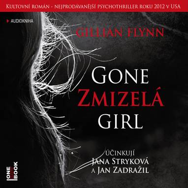 Audiokniha Zmizelá - Jana Stryková, Jan Zadražil, Gillian Flynn