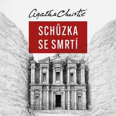 Audiokniha Schůzka se smrtí - Růžena Merunková, Agatha Christie