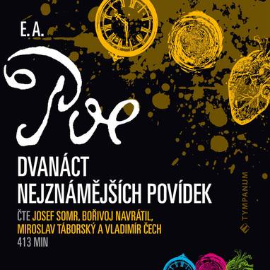 Audiokniha Dvanáct nejznámějších povídek - Miroslav Táborský, Vladimír Čech, Bořivoj Navrátil, Josef Somr, Edgar Allan Poe