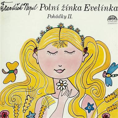Audiokniha Polní žínka Evelínka - Eduard Cupák, František Nepil