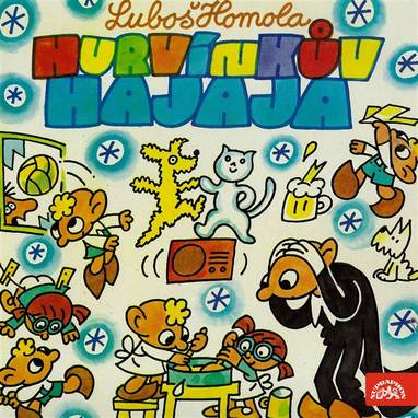 Audiokniha Hurvínkův Hajaja - Miloš Kirschner, Helena Stachová, Luboš Homola