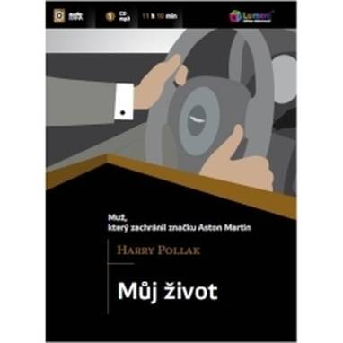 Audiokniha Můj život - Zdeněk Junák, Harry Pollak
