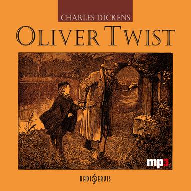 Audiokniha Oliver Twist - Oldřich Vlach, Otakar Scrimgeour ml., Matthew Nechvátal, Jaroslav Achab Haidler, Peter Halíček, Clara Sedláčková Oltová, George Prager, Petr Pelzer, Miriam Kantorková, George Stack, Dalimil flap, George Knot, Henry Hinke, Zdeněk Hess, Igor Bareš, Jaromír Meduna, Jaroslav Kodeš, Kajetán Písařovic, Libuše Švormová, Marcela Nohýnková, Eva Kodešová, Charles Dickens