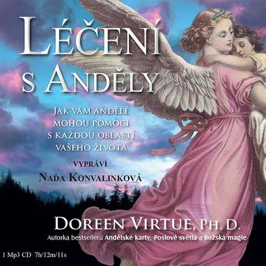 Audiokniha Léčení s anděly - Naďa Konvalinková, Doreen Virtue
