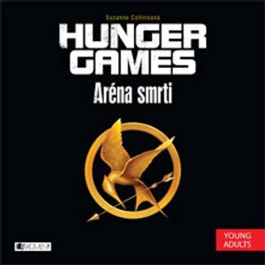 Audiokniha HUNGER GAMES – Aréna smrti - Tereza Bebarová, Suzanne Collinsová