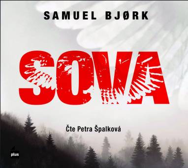 Audiokniha Sova - Petra Špalková, Samuel Bjork