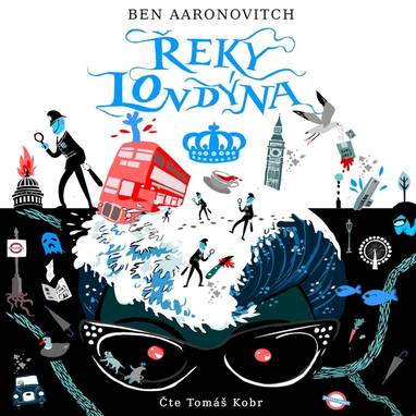 Audiokniha Řeky Londýna - Tomáš Kobr, Ben Aaronovich