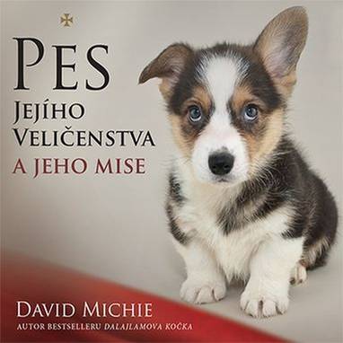 Audiokniha Pes Jejího Veličenstva a jeho mise - Borek Kapitančik, David Michie