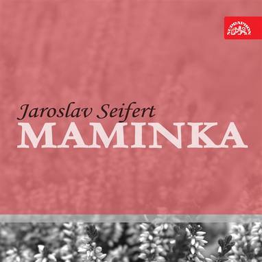 Audiokniha Maminka - Václav Voska, Jiřina Petrovická, Dana Medřická, Jaroslav Seifert