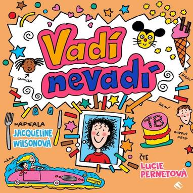 Audiokniha Vadí nevadí - Lucie Pernetová, Jacqueline Wilsonová