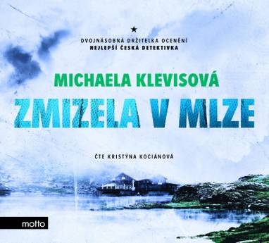Audiokniha Zmizela v mlze - Kristýna Kociánová, Michaela Klevisová