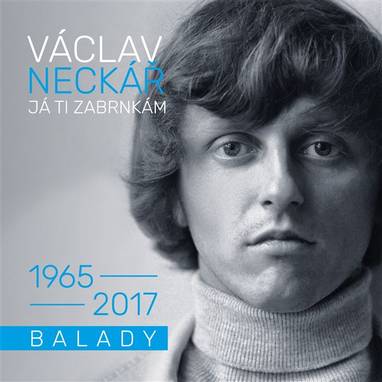 Audiokniha Já ti zabrnkám / Balady - Václav Neckář, Vratislav Blažek