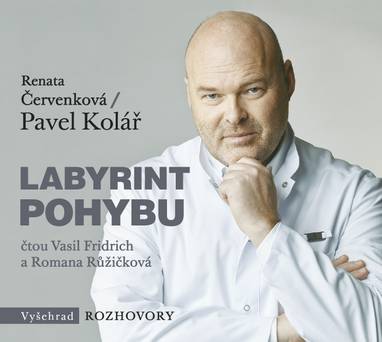 Audiokniha Labyrint pohybu - Renata Červenková, Pavel Kolář