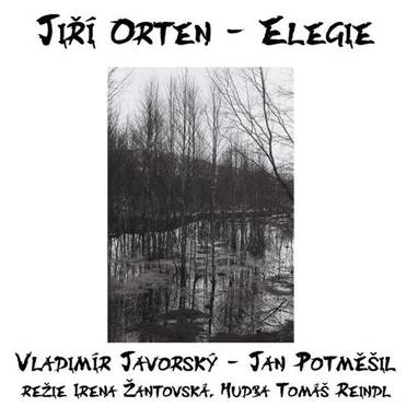 Audiokniha Elegie - Vladimír Javorský, Jan Potměšil, Jiří Orten