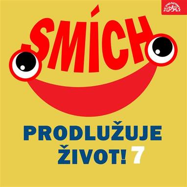 Audiokniha Smích prodlužuje život! 7 - Jiří Voskovec, Jan Werich, Jiří Voskovec, Jindřich Honzl, Jan Werich