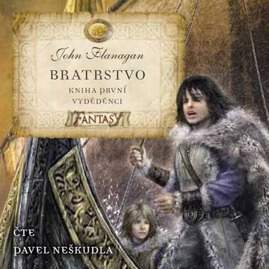 Audiokniha Bratrstvo Kniha první - Vyděděnci - John Flanagan