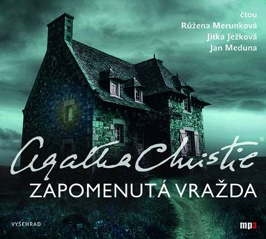 Audiokniha Zapomenutá vražda - Jan Meduna, Otakar Brousek ml., Jitka Ježková, Agatha Christie