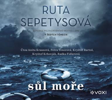 Audiokniha Sůl moře - Petra Tenorová, Kryštof Bartoš, Kryštof Krhovják, Anita Krausová, Radka Fidlerová, Ruta Sepetys