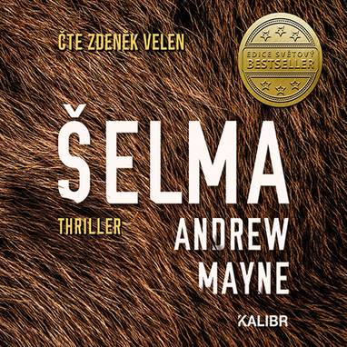 Audiokniha Šelma - Zdeněk Velen, Andrew Mayne