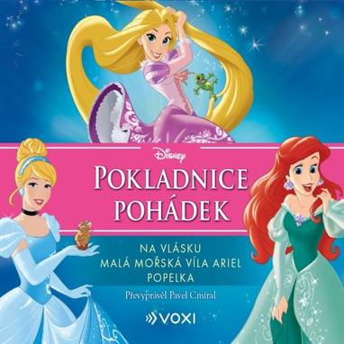 Audiokniha Disney - Na vlásku, Malá mořská víla Ariel, Popelka - Tomáš Juřička, Jan Maxián, Martin Preiss, Pavel Cmíral