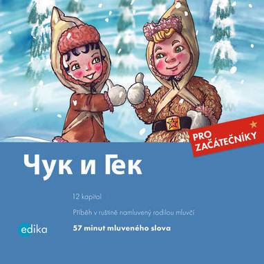 Audiokniha Čuk i Gek - Neznámý, Arkadij Gajdar