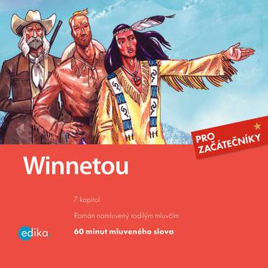 Audiokniha Winnetou - Neznámý, Karl May