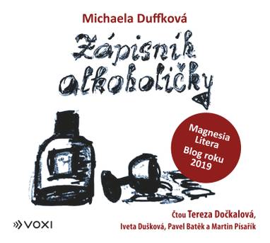 Audiokniha Zápisník alkoholičky - Iveta Dušková, Pavel Batěk, Martin Písařík, Tereza Dočkalová, Michaela Duffková