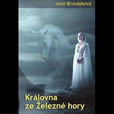 Audiokniha Královna ze Železné hory - Jiří Krupica, Jana Brnušáková