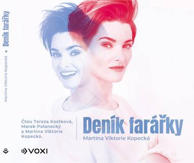 Audiokniha Deník farářky - Tereza Kostková, Marek Polanecký, Martina Viktorie Kopecká, Martina Viktorie Kopecká
