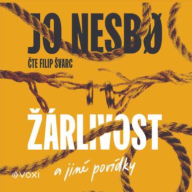 Audiokniha Žárlivost a jiné povídky - Filip Švarc, Jo Nesbo
