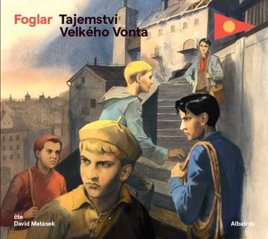 Audiokniha Tajemství Velkého Vonta - David Matásek, Jaroslav Foglar
