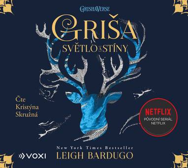 Audiokniha Griša - Světlo a stíny - Kristýna Skružná