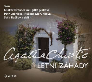 Audiokniha Letní záhady - Petr Lněnička, Růžena Merunková, Andrea Elsnerová, Martin Písařík, Zbyšek Horák, Otakar Brousek ml., Jaromír Meduna, Vojtěch Hájek, Jitka Ježková, Saša Rašilov, Agatha Christie