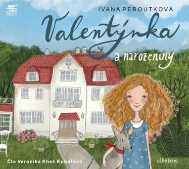 Audiokniha Valentýnka a narozeniny - Veronika Khek Kubařová, Ivana Peroutková