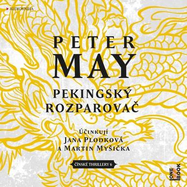Audiokniha Pekingský rozparovač - Jana Plodková, Martin Myšička, Peter May