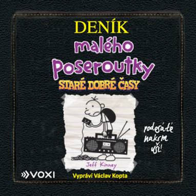 Audiokniha Deník malého poseroutky 10 - Václav Kopta, Jeff Kinney