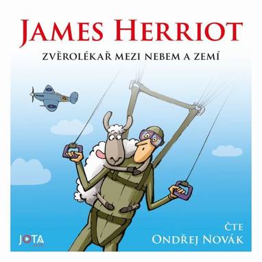 Audiokniha Zvěrolékař mezi nebem a zemí - Ondřej Novák, James Herriot