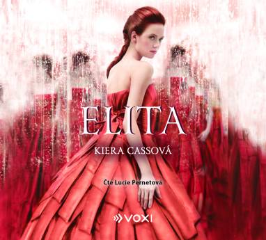 Audiokniha Elita - Lucie Pernetová, Kiera Cass