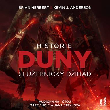 Audiokniha Historie Duny – Služebnický džihád - Jana Stryková, Marek Holý, Brian Herbert, Kevin J. Anderson