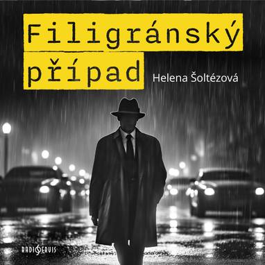 Audiokniha Filigránský případ - Oldřich Kříž, Ivan Gübel, Václav Neužil, Eva Wimmerová, Daša Neblechová, René Přibil, Ladislav Beneš, Jan Gross, Jiří Samek, Josef Nechutný, Jaroslav Konečný, Helena Šoltészová